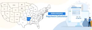 Arkansas Paycheck Calculator