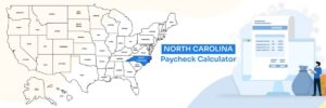 North Carolina Paycheck Calculator