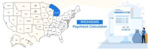 Michigan Paycheck Calculator